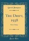 David Thompson - The Drift, 1938