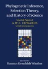 Rasmus Gr¿nfeldt Winther, Rasmus Grnfeldt Winther, Rasmus Gronfeldt Winther, Rasmus Grønfeldt Winther, Rasmus Grnfeld Winther, Rasmus Grnfeldt Winther... - Phylogenetic Inference, Selection Theory, and History of Science