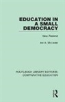 Ian A. Mclaren - Education in a Small Democracy