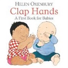 Helen Oxenbury, Oxenbury Helen, Helen Oxenbury, Oxenbury Helen - Clap Hands