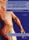CLANCY, John Clancy, John Mcvicar Clancy, Clancy John, Andrew McVicar, Kenneth R. Ong - Physiology and Anatomy for Nurses and Healthcare Practitioners