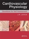 Levick, Rodney J Levick, Rodney J (Dsc Dphil Ma Mrcp Bm Bch(oxon) E Levick - Cardiovascular Physiology: Questions for Self Assessment