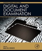 Max Houck, Max M. Houck, Max (Vice President Houck, Max M Houck, Max M. Houck, Max M. (Vice President Houck... - Digital and Document Examination