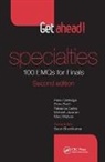 Fiona Bach, Bach Fiona, Rebecca Cairns, Cairns Rebecca, Cartledge, Peter Cartledge... - Get Ahead! Specialties: 100 Emqs for Finals