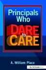 Place, A. William Place, Place A. William - Principals Who Dare to Care