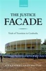 Alexander Hinton, Alexander (Professor of Anthropology Hinton - Justice Facade