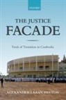 Alexander Hinton, Alexander (Professor of Anthropology Hinton - Justice Facade
