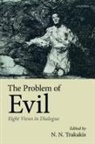 N. N. Trakakis, N. N. (Senior Lecturer in Philosophy Trakakis, N. N. Trakakis, Trakakis N. N. - Problem of Evil