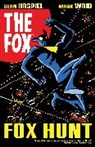 Dean Haspiel, Mark Waid, Haspiel Dean - The Fox: Fox Hunt