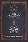 Cynthia Hand - The Afterlife of Holly Chase