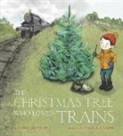 Annie Silvestro, Annie/ Zakimi Silvestro, Paola Zakimi - The Christmas Tree Who Loved Trains