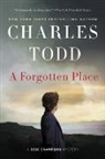 Charles Todd - Forgotten Place