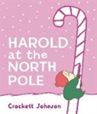 Crockett Johnson, Johnson Crockett, Crockett Johnson, Johnson Crockett - Harold at the North Pole Board Book