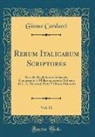 Giosue Carducci - Rerum Italicarum Scriptores, Vol. 11