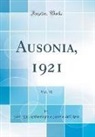 Soc. Di Archeologia e Storia dell'Arte - Ausonia, 1921, Vol. 10 (Classic Reprint)