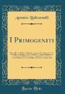 Antonio Beltramelli - I Primogeniti