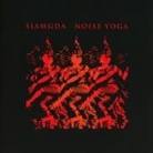 Siamgda - Noise Yoga, 1 Audio-CD (Hörbuch)