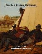 Works Progress Administration, Federal Writers' Project - Texas Slave Narratives & Photographs