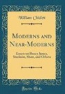 William Chislett - Moderns and Near-Moderns