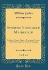 William Cullen - Synopsis Nosologiæ Methodicæ, Vol. 1 of 2