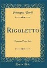 Giuseppe Verdi - Rigoletto