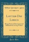 William Davenport Adams - Latter-Day Lyrics