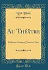 Leon Blum, Léon Blum - Au Théâtre