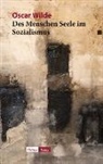 Oscar Wilde - Des Menschen Seele im Sozialismus