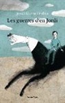 Jordi Sierra i Fabra - Les guerres d'en Jordi : una novel·la sobre sis segles d'història a Espanya