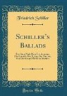 Friedrich Schiller - Schiller's Ballads
