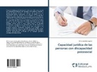 Héctor Iván Ruiz Aguirre - Capacidad jurídica de las personas con discapacidad psicosocial