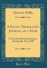 Victoria Welby - A Young Traveller's Journal of a Tour