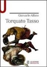 Giancarlo Alfano - Torquato Tasso