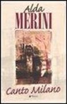Alda Merini, G. Greco, P. Manni - Canto Milano