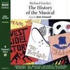 Richard Fawkes, Kim Criswell - Hist of the Musical 4D (Hörbuch)