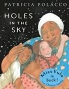 Patricia Polacco, Patricia/ Polacco Polacco, Patricia Polacco - Holes in the Sky