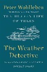 Peter Wohlleben - The Weather Detective