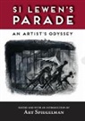 Si Lewen, Si/ Spiegelman Lewen, Lewen Si - Si Lewen's Parade