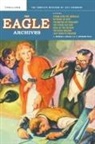 Norman A. Daniels, E. Hoffmann Price - The Eagle Archives