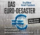 Jör Bibow, Jörg Bibow, Heiner Flassbeck, Markus Böker, Armand Presser - Das Euro-Desaster, 5 Audio-CDs (Hörbuch)