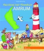 Katja Mensing, Katja Mensing - Mein kleines Insel-Wimmelbuch Amrum