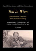 Hans Christia Altmann, Hans Christian Altmann, Elfriede Altmann-Linzer - Tod in Wien