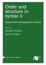 B. A, L. A, Bailey, Laura Bailey, Michell Sheehan, Michelle Sheehan - Order and structure in syntax II
