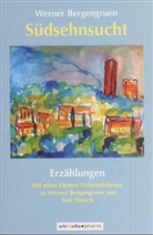 Werner Bergengruen - Südsehnsucht