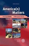 Peter Freese, Michae Mitchell, Michael Mitchell, Wierschem, Wierschem, Markus Wierschem - America(n) Matters