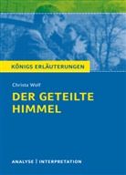 Rüdiger Bernhardt, Christa Wolf - Christa Wolf: Der geteilte Himmel