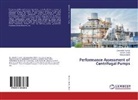 Mukund Bade, Ashis Doshi, Ashish Doshi, Devranja Kumar, Devranjan Kumar - Performance Assessment of Centrifugal Pumps