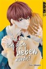 Yuki Shiraishi - Und wenn ich dich lieben würde?. Bd.3
