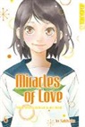 Io Sakisaka - Miracles of Love - Nimm dein Schicksal in die Hand. Bd.6