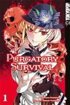 Momura Kawamoto, Hideaki Yoshimura - Purgatory Survival. Bd.1
